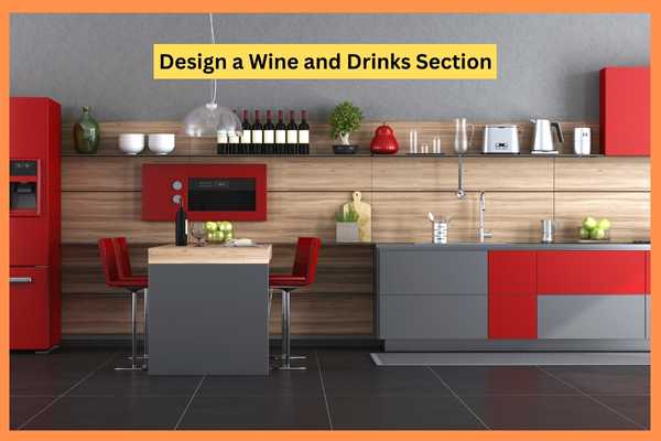 Design a Wine and Drinks Section