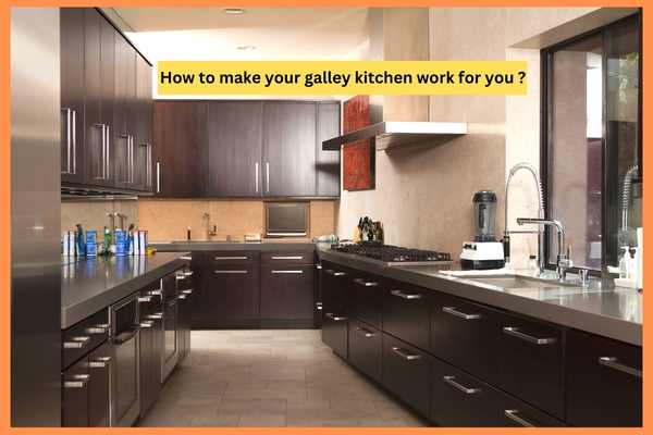 How to make your galley kitchen work for you