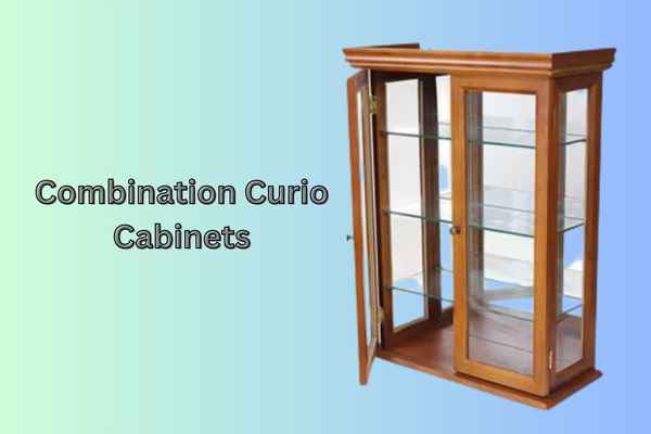 Combination Curio Cabinets