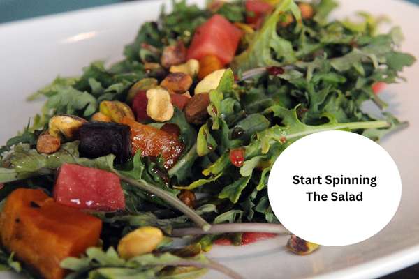 Start Spinning The Salad