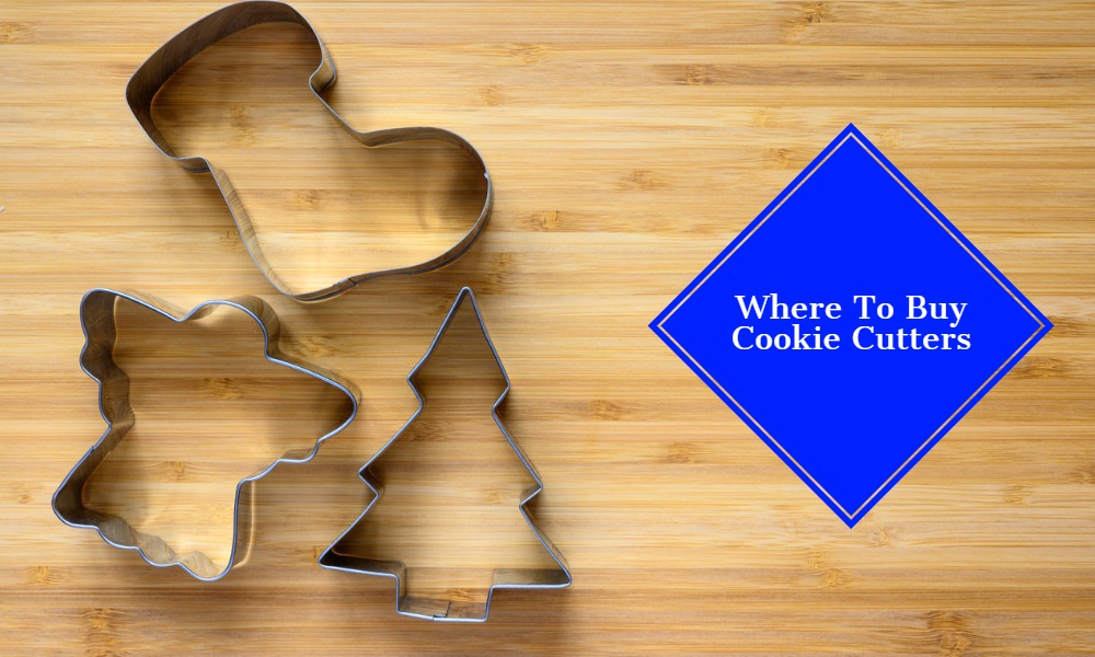Where To Buy Cookie Cutters